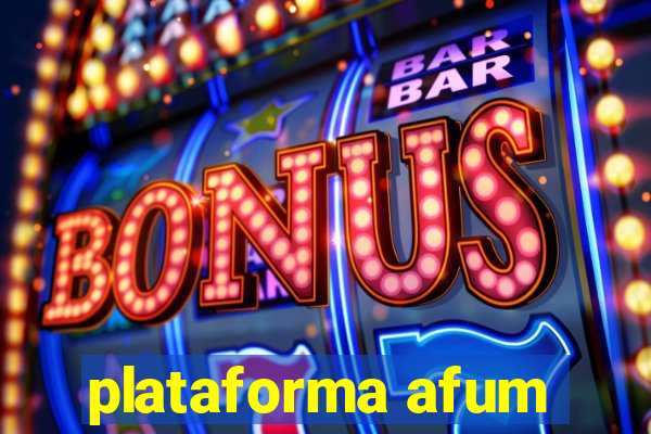 plataforma afum